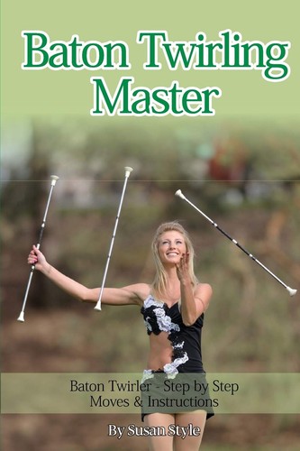 Baton twirling master - twirling,