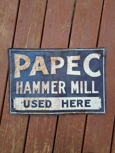 Papec tin sign vintage hammer - sign,