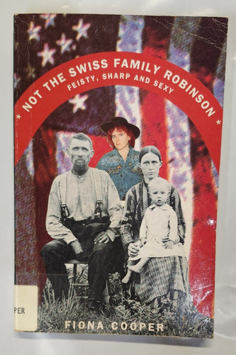 Not the swiss family - family, robinson