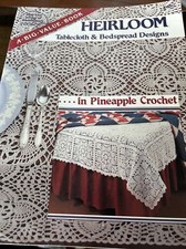 ASN Heirloom Tablecloth & Bedspread Pineapple Crochet 2 Designs Crochet Pattern