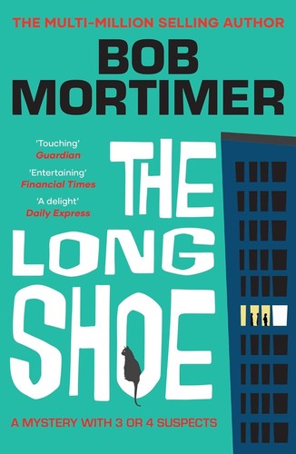 The long shoe - the, bob