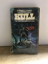 KULL THE FABULOUS WARRIOR KING Robert E. Howard Conan BANTAM 1978 1ST PRINT
