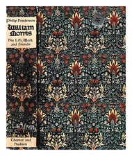 Henderson, Philip William Morris: His Life, Work And Friends By ] Philip Hend