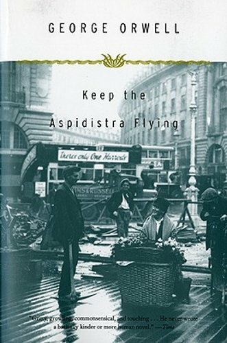 Keep the aspidistra flying - keep,