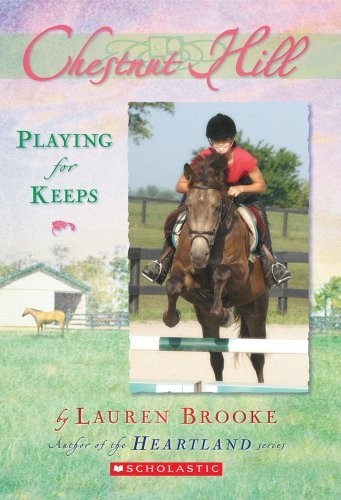 Playing for keeps chestnut - for,