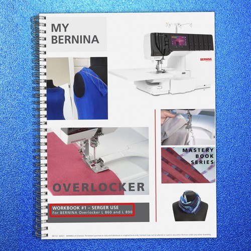 Bernina workbook serger use - bernina,