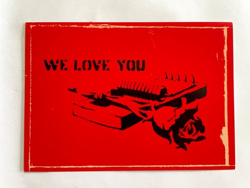 Banksy original love you - -, we