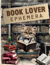 Book Lover Ephemera Book: High