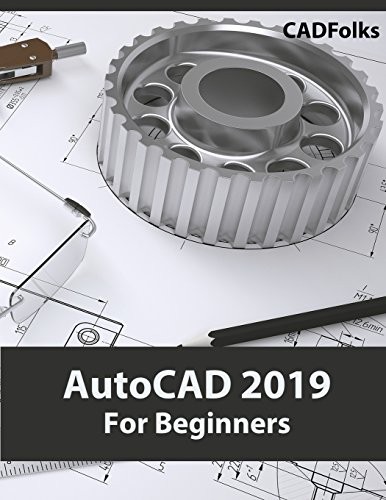 Autocad 2019 for - 2019, by