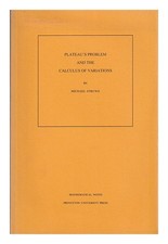STRUWE, MICHAEL (1955 Plateau's problem and the calculus of variations / Micha