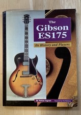 The Gibson ES175 It's History And Players By Adrian Ingram