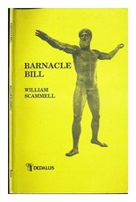 Scammell, William (1939 Barnacle Bill and other poems / by William Scammell 19