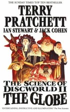 The Science of Discworld II: The Globe: 2 By Terry Pratchett,Ian Stewart,Jack S