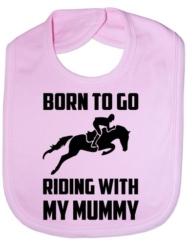 Born riding with - born, mummy