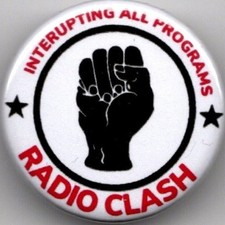 RADIO CLASH Pin Button Badge