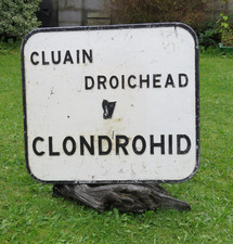 Obsolete ,Vintage, IRISH village entry sign, PUB; CLONDROHID 1960's-1970's Cork