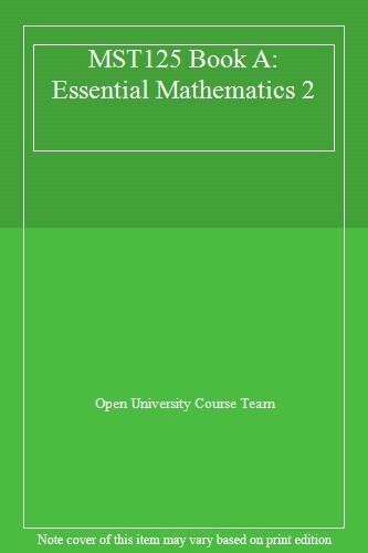 Mst125 book essential - book, a: