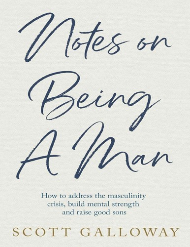 Notes being man by scott - on,