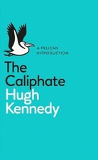 The Caliphate (Pelican Books)