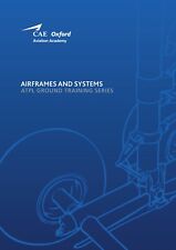 Airframes and Systems ATPL Book 2 : Oxford Aviation Academy  Paperback