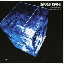 Fever Tree : Fever Tree/another Time Another Place CD (2006) Fast and FREE P & P