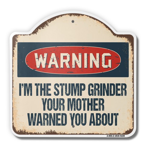 The stump grinder x - grinder,