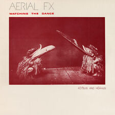 Aerial FX - Watching The Dance