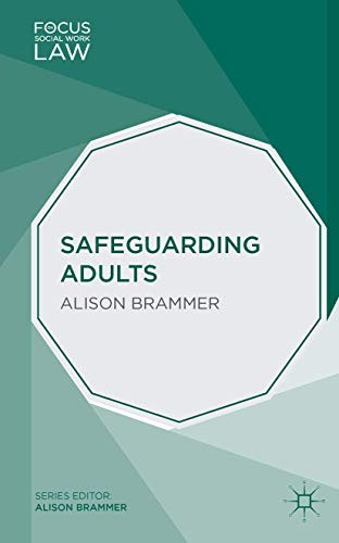 Safeguarding adults focus on - (focus,