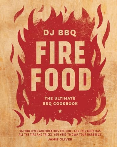 Fire food the ultimate bbq - fire,