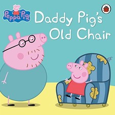 Peppa Pig: Daddy Pig's Old