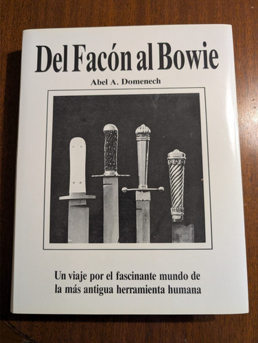 Del facón bowie abel - facón, a