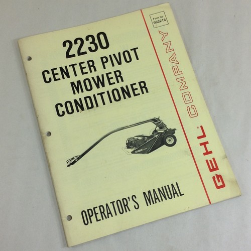 Gehl 2230 center - pivot, mower