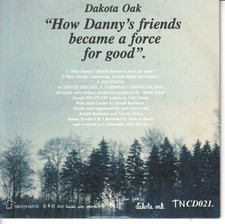 Dakota Oak How Danny's Friends