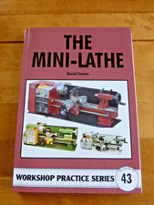 The Mini Lathe  D Fenner - Paperback NEW No  43