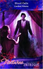 Blood Calls (Intrigue) (Mills