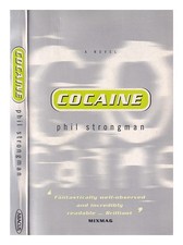 Strongman, Phil Cocaine : A Novel / By Phil Strongman 1999 Paperback