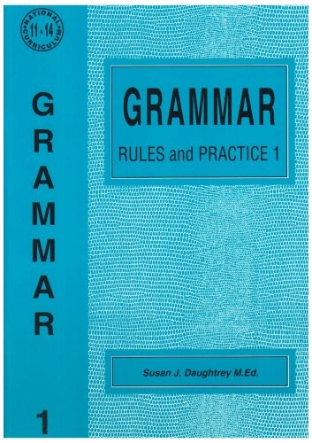 Grammar rules and practice - grammar,