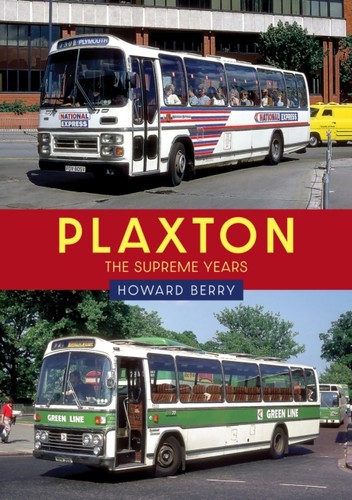 Plaxton the supreme years - years, by