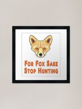 For Fox Sake Stop Hunting