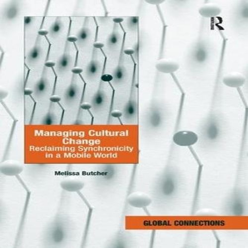 Managing cultural change - managing,
