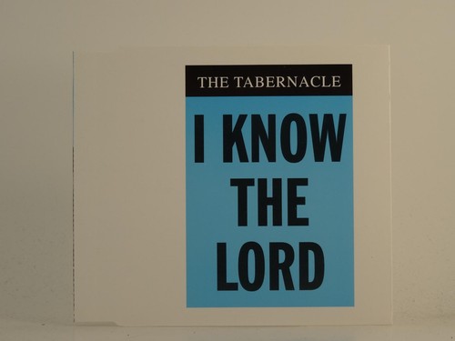 The tabernacle know - the, i