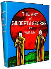 The Art of Gilbert and George