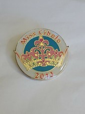 Miss Cibolo 2013 Badge Lapel