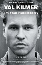 Val Kilmer I'm Your