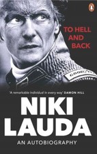 Lauda, Niki : To Hell and