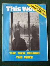 1972 “ This Week” Magazine Long Kesh Photos NI Troubles.