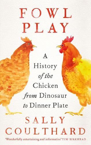 Fowl play history of the - play:,