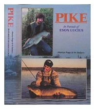 Pike: In Pursuit of Esox