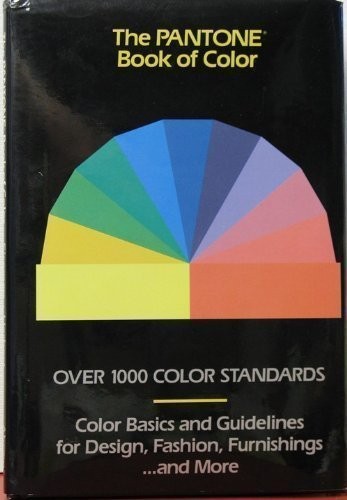 The pantone book - of, color