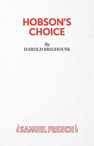 Hobson choice a lancashire - hobson's,